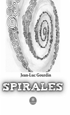 Spirales (eBook, ePUB) - Gourdin, Jean-Luc