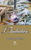 L'Initiation (eBook, ePUB)