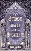 Smile and Be a Villain (Goodnight Sweet Prince, #1) (eBook, ePUB) Smile and Be a Villain (Goodnight Sweet Prince, #1) (eBook, ePUB)