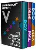 V: Five Legendary Tales From Beyond the Black (Puki Horpocket Presents) (eBook, ePUB)
