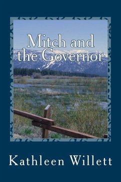 Mitch and the Governor - Willett, Kathleen R.