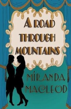 A Road Through Mountains - MacLeod, Miranda
