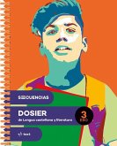 Secuencias dosier. Lengua castellana y literatura 3 ESO