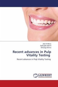 Recent advances in Pulp Vitality Testing