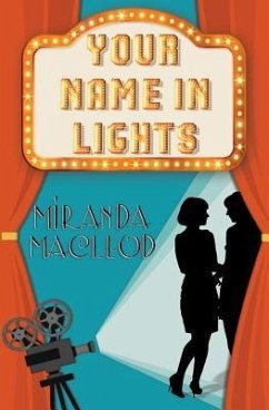 Your Name In Lights - MacLeod, Miranda