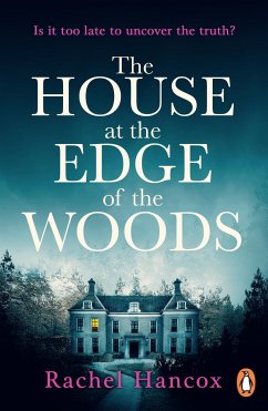 The House at the Edge of the Woods - Hancox, Rachel