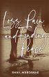 Loss, Pain, and Finding Peace - Bild 1