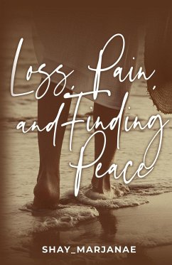 Loss, Pain, and Finding Peace - Marjanae, Shay_