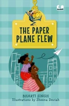 The Paper Plane Flew - Singh, Bharti