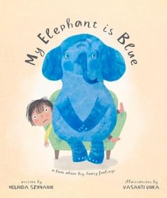 My Elephant Is Blue - Szymanik, Melinda