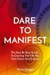 DARE TO MANIFEST - Bild 1
