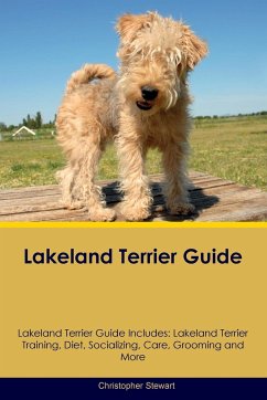 Lakeland Terrier Guide Lakeland Terrier Guide Includes - Stewart, Chhristopher