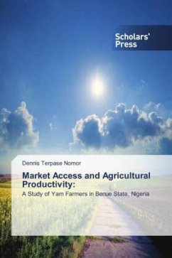 Market Access and Agricultural Productivity: - Nomor, Dennis Terpase