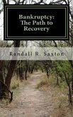 Bankruptcy: The Path to Recovery