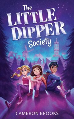 The Little Dipper Society - Brooks, Cameron