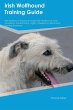 Irish Wolfhound Training Guide Irish... - Bild 1