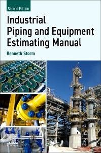 Industrial Piping and Equipment Estimating Manual - Storm, Kenneth