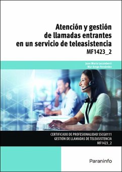 Cover Atención y gestión de llamadas entrantes en un servicio de teleasistencia