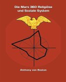 Die Mars 360 Religiöse und Soziale System Die Mars 360 Religiöse und Soziale System