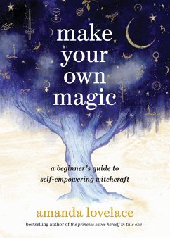 Make Your Own Magic - Lovelace, Amanda