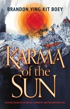 Karma of the Sun - Boey, Brandon Ying Kit