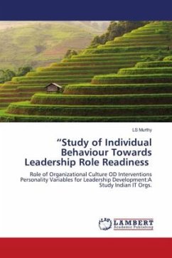 Study of Individual Behaviour Towards Leadership Role Readiness