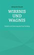 Wirrnis und Wagnis - Bild 1