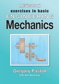 Revision Exercises in Basic Engineering Mechanics - Pastoll, Gregory