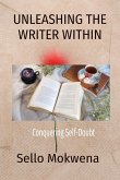 UNLEASHING THE WRITER WITHIN