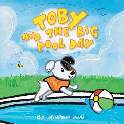 Toby and the Big Pool Day - Dinh, Minhduc