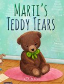 Marti's Teddy Tears