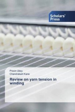 Review on yarn tension in winding - Ukey, Pravin;Kane, Chandrakant