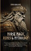 Norse Magic, Runes & Mythology