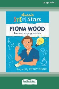 Aussie STEM Stars Fiona Wood - Burne, Cristy