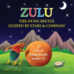 Zulu The Dung Beetle Guided By Stars and Compass - Y. Taylor, Joyce