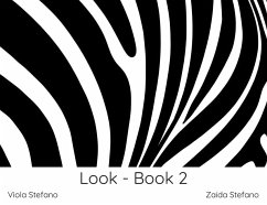 Look - Book 2 - Stefano, Zaida; Stefano, Viola