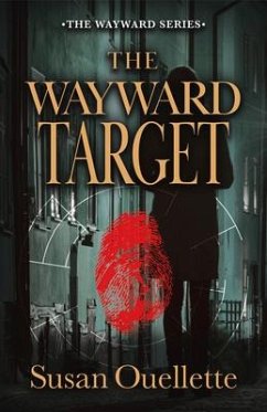 The Wayward Target - Ouellette, Susan