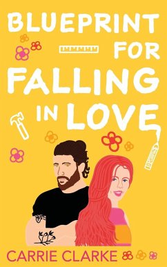 Blueprint for Falling in Love - Clarke, Carrie