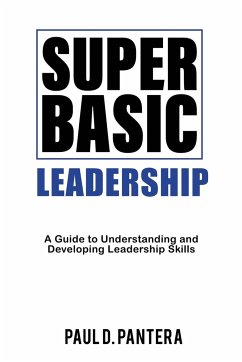 Super Basic Leadership - Pantera, Paul D