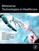 Metaverse Technologies in Healthcare