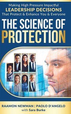 The Science of Protection - Newman, Raamon; D'Angelo, Paolo; Burke, Sara