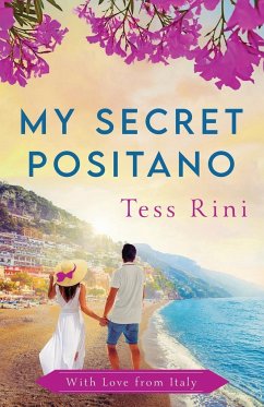 My Secret Positano - Rini, Tess