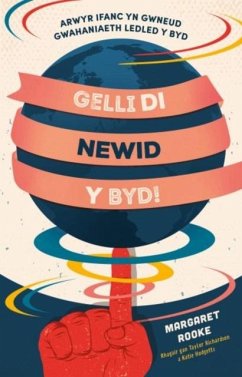Gelli Di Newid y Byd! - Rooke, Magaret Gelli Di Newid y Byd! - Rooke, Magaret
