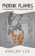 Phoenix Flames (A Conspiracy of Ravens,... - Bild 1