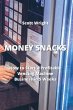 MONEY SNACKS - Bild 1