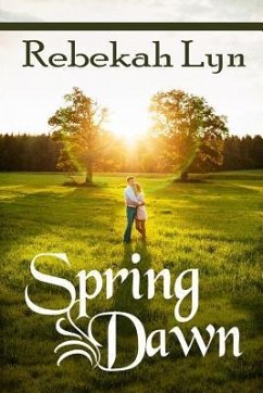 Spring Dawn - Lyn, Rebekah