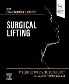 Procedures in Cosmetic Dermatology Series: Surgical Lifting - Khorasani, Hooman, MD; Levit, Eyal, MD