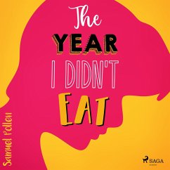 The Year I Didn't Eat (MP3-Download) - Pollen, Samuel