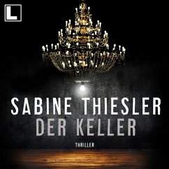Der Keller (MP3-Download) - Thiesler, Sabine