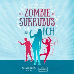 Cover Der Zombie, die Sukkubus und ich (MP3-Download)